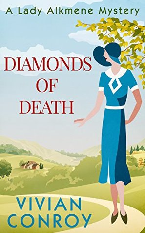 Diamonds of Death (Lady Alkmene #2)