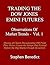 Trading The Dow Jones Emini Futures by Stephen Benedict