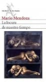 La locura de nuestro tiempo (Spanish Edition) Book cover for La locura de nuestro tiempo (Spanish Edition)