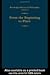 From the Beginning to Plato: Routledge History of Philosophy Volume 1