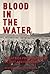 Blood in the Water: The Att...