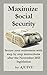 Maximize $ocial $ecurity: S...