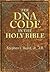 The DNA Code in The Holy Bible