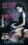 Sex Toys and Sorcery