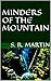 Minders of the Mountain by S.R.    Martin