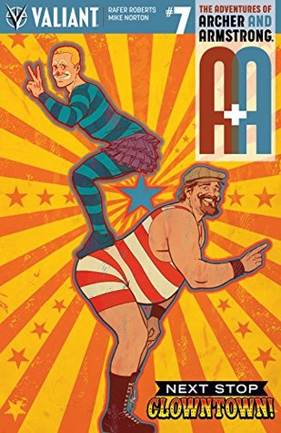 A&A: The Adventures of Archer & Armstrong #7 (Kindle Edition)