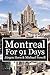 Montreal For 91 Days