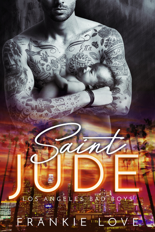 Saint Jude (Los Angeles Bad Boys, #3)