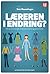 Læreren i endring? Om nye forventninger til lærerprofesjonen og lærerarbeidet