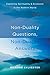 Non-Duality Questions, Non-Duality Answers: Exploring Spirituality and Existence in the Modern World