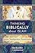 Thinking Biblically about Islam: Genesis, Transfiguration, Transformation