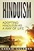 Hinduism: Adopting Hinduism...