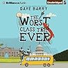 The Worst Class Trip Ever by Dave Barry