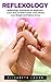 Reflexology: Reflexology Te...