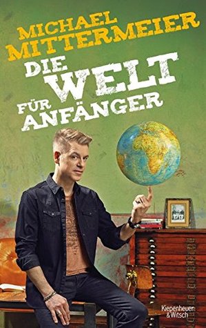 Die Welt für Anfänger (Paperback)
