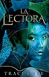 La lectora by Traci Chee
