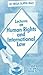 Lectures on Human Rights an...
