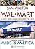 Sam Walton by John Huey ; Ngô Phương Hạnh...