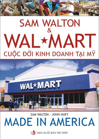 Sam Walton: Cuộc đời kinh doanh tại Mỹ