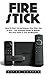 Fire Stick: How to Start Using Amazon Fire Stick Like A Pro! - The Ultimate Guide to Master Your Fire Stick In Just 30 Minutes! (Streaming Devices, Amazon ... TV Stick User Guide, How To Use Fire Stick)