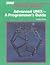 Advanced Unix: A Programmer's Guide [Dec 01, 2008] Prata, Stephen