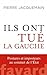 Ils ont tué la gauche : Posture(s) et imposteur(s) au sommet de l 'État (Documents)