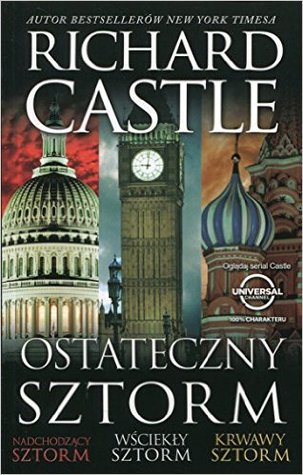 Ostateczny Sztorm (Derrick Storm, #1-3)