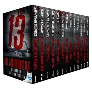 13: An Anthology of Horror and Dark Fiction