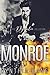 Monroe: The Dynastic Collection: An Alpha Billionaire Romance