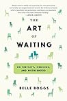 The Art of Waitin...