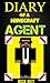 Diary of a Minecraft Agent (Box Set)