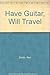 Have Guitar, Will Travel