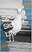 Second Side of Life (New Life Old Lady Book 1)