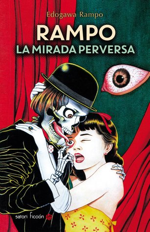 Rampo, la mirada perversa (Paperback)