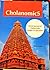 Cholanomics - Social Pursuit of Cholas with Temple as Epicenter by Ram Sankar