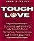 Tough Love by Jack N. Raven