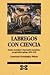 Labregos con ciencia  by Lourenzo Fernández Prieto