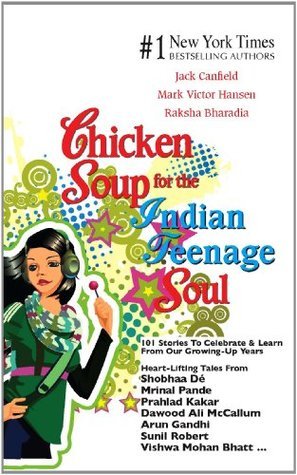 Chicken Soup for the Indian Teenage Soul (Paperback)