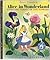 Walt Disney's Alice in Wonderland Finds the Garden of Live Flowers (A Little Golden Book)