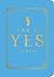 The Year of Yes Journal