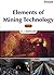 Elements of Mining Technology Vol. 2 by D.J. Deshmukh