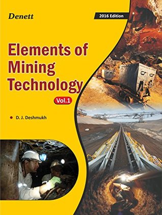 Elements of Mining Technology Vol. 1 (Paperback)