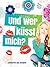 Und wer küßt mich? (German Edition)