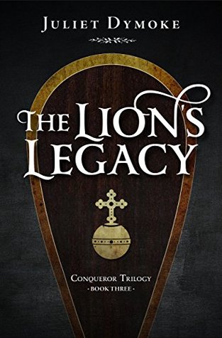 The Lion's Legacy (Conqueror Trilogy #3)