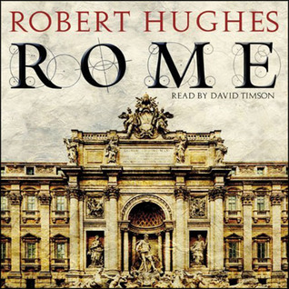Rome: A Cultural, Visual, and Personal History