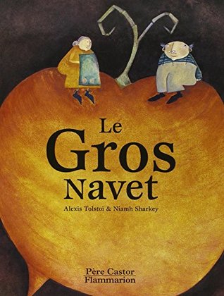 Le Gros Navet (Hardcover)
