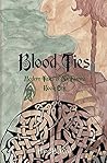 Blood Ties by Hazel B. West