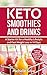 KETO Smoothies and Drinks: ...