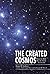 The Created Cosmos: What th...