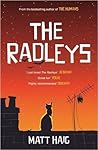 The Radleys by Matt Haig The Radleys by Matt Haig